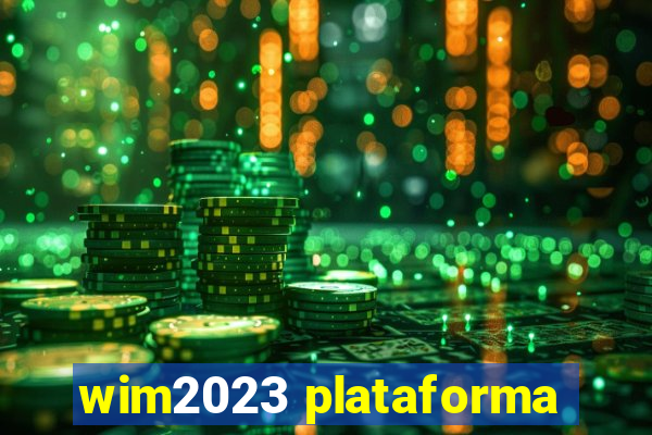 wim2023 plataforma